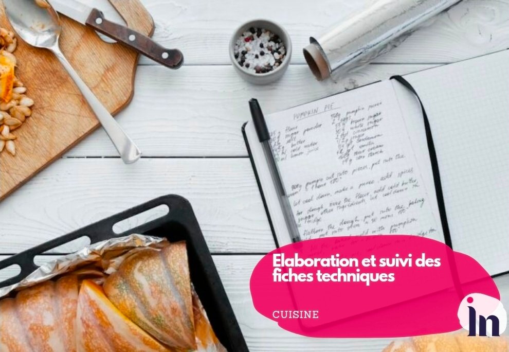 Élaboration et suivi des fiches techniques
